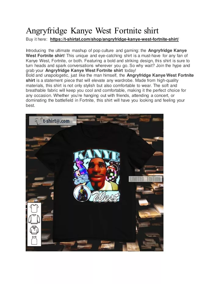 angryfridge kanye west fortnite shirt buy it here