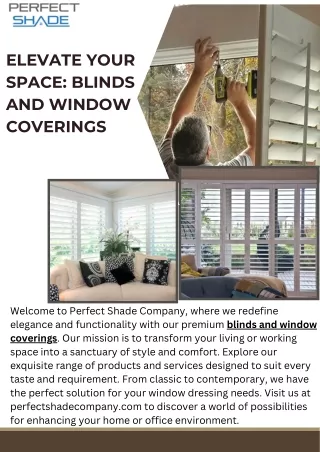 Elevate Your Space Blinds and Window Coverings.