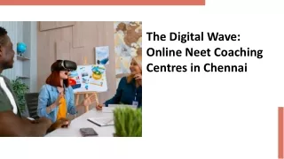 The Digital Wave Online Neet Coaching Centres in Chennai