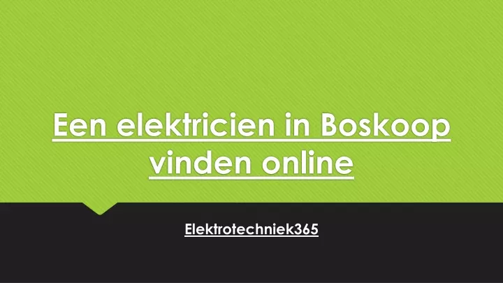 een elektricien in boskoop vinden online