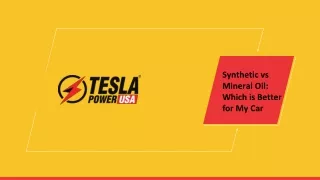Know About Synthetic and Mineral Engine Oil - Tesla Power USA