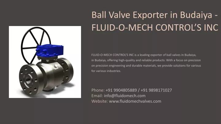 ball valve exporter in budaiya fluid o mech