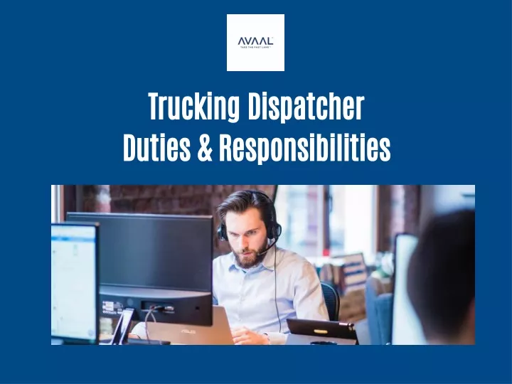 trucking dispatcher duties responsibilities