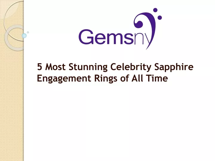 5 most stunning celebrity sapphire engagement rings of all time