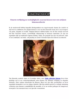 Omarm verfijning en veelzijdigheid: waarom kiezen voor een satijnen kimonocollec