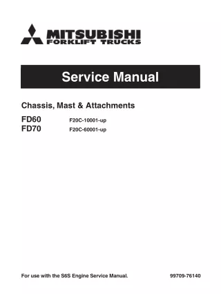 Mitsubishi FD60 Forklift Trucks Service Repair Manual SNF20C-20001-UP