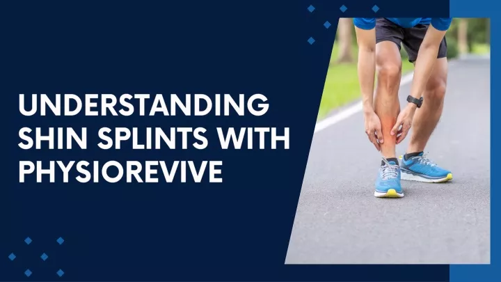 understanding shin splints with physiorevive