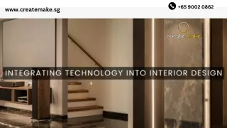 The Rise of Smart Homes: Integrating Technology into Interior Design in Singapor