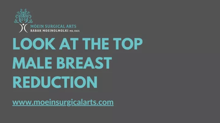 look at the top male breast reduction