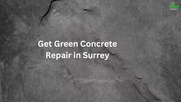 get green concrete repair in surrey