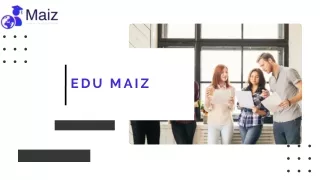 Maiz Education Consultancy