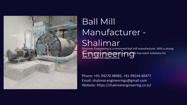 ball mill manufacturer shalimar engineering
