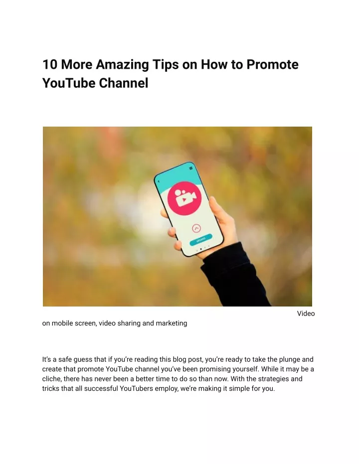 10 more amazing tips on how to promote youtube