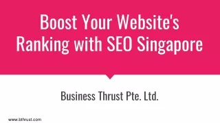 Boost Your Website's Ranking with SEO Singapore