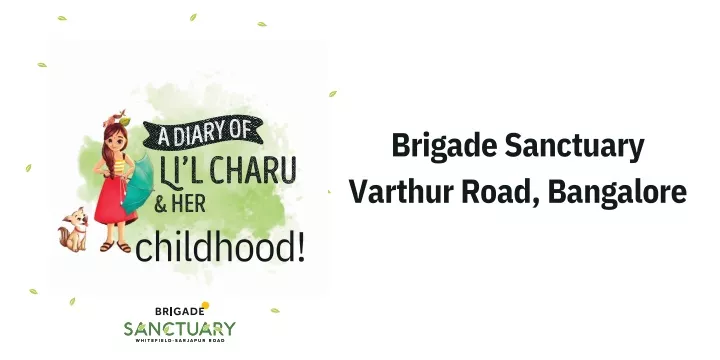 brigade sanctuary varthur road bangalore