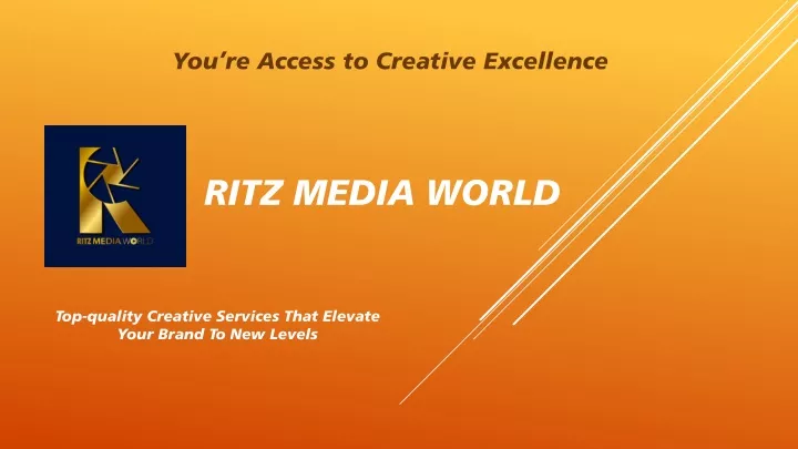 you re access to creative excellence