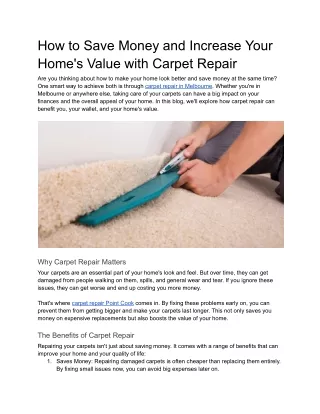 How to Save Money and Increase Your Home's Value with Carpet Repair