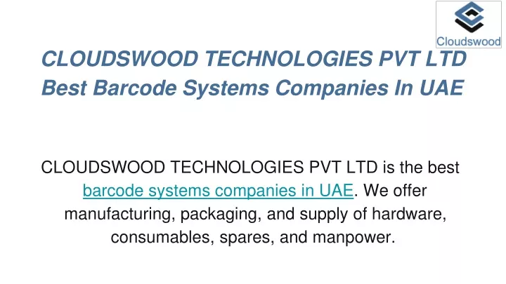 cloudswood technologies pvt ltd best barcode systems companies in uae