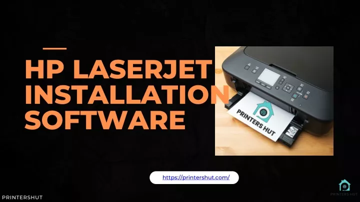 hp laserjet installation software