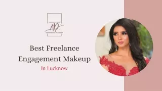 Best Freelance engagement makeup in Lucknow