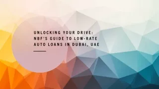 unlocking your drive nbf s guide to low rate auto loans in dubai uae
