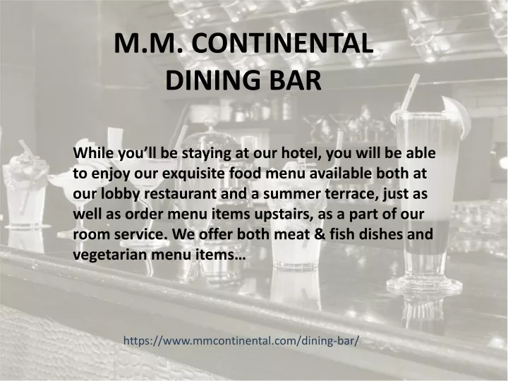 m m continental dining bar