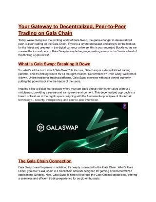 Your Gateway to Decentralized, Peer-to-Peer Trading on GalaChain