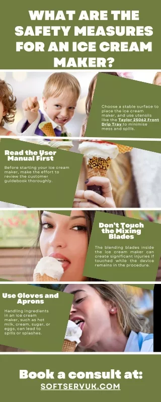 what are the safety measures for an ice cream