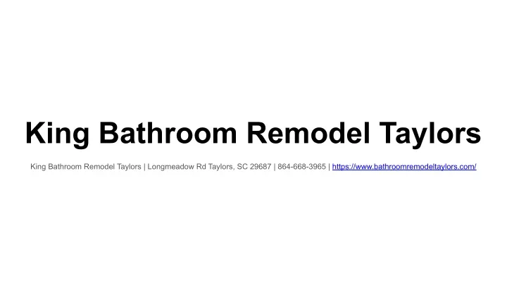king bathroom remodel taylors