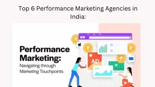 Top 6 Performance Marketing Agencies in India