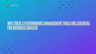 why these 5 performance management tools