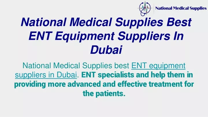 national medical supplies best ent equipment suppliers in dubai