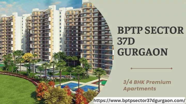 bptp sector 37d gurgaon