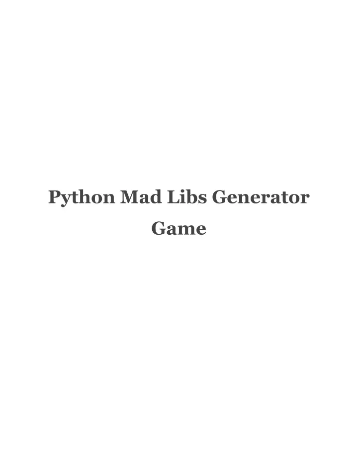 python mad libs generator