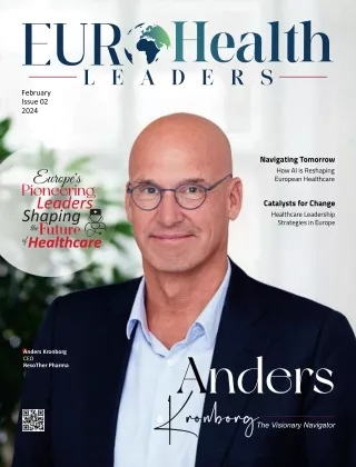Europe's Pioneering Leaders Shaping the Future of Healthcare- Edition 2