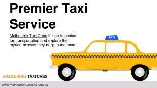 Melbourne Taxi Cabs Premier Choice for Taxi Services