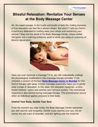 Blissful Relaxation Revitalize Your Senses at the Body Massage Center