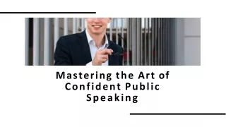 mastering the art of confident public speaking