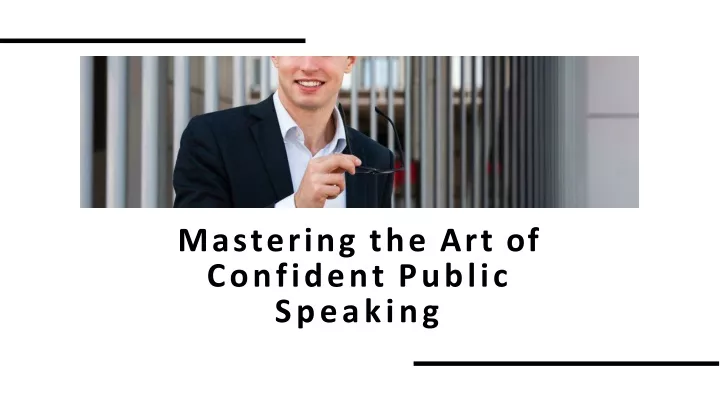 mastering the art of confident public speaking