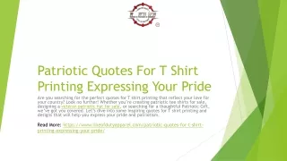 Patriotic Quotes For T Shirt Printing Expressing Your Pride