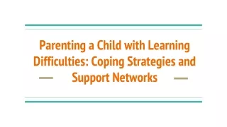 parenting a child with learning difficulties coping strategies and support networks