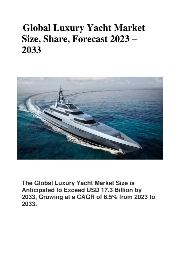global luxury yacht market size share forecast