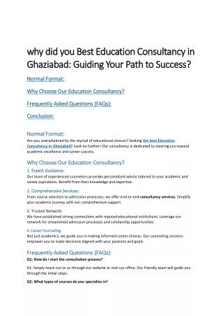 why did you Best Education Consultancy in Ghaziabad: Guiding Your Path to Succes