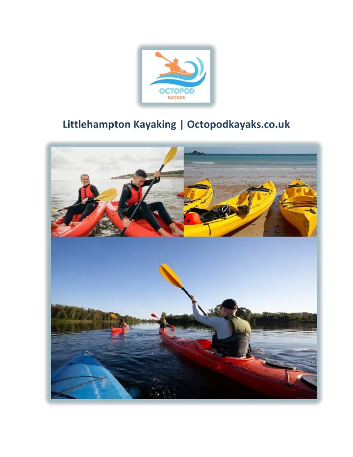 littlehampton kayaking octopodkayaks co uk