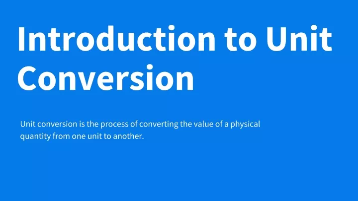 introduction to unit conversion