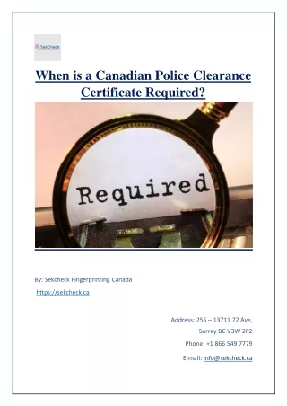 When is a Canadian Police Clearance Certificate Required