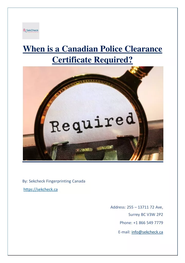 when is a canadian police clearance certificate