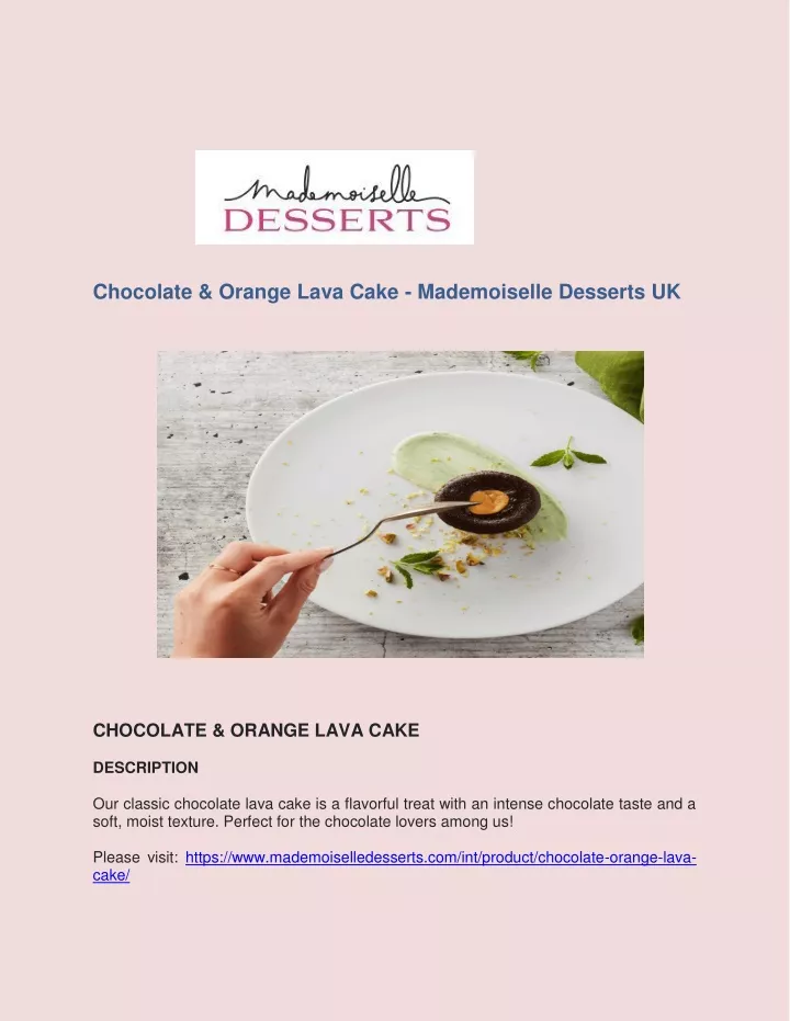 chocolate orange lava cake mademoiselle desserts