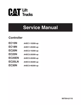 CATERPILLAR CAT EC15N EC18N EC20N EC25EN EC25LN EC25N EC30N FORKLIFT LIFT TRUCKS Service Repair Manual