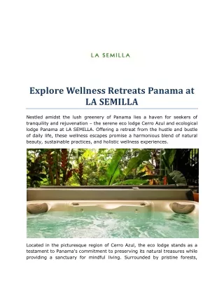 Explore Wellness Retreats Panama at LA SEMILLA